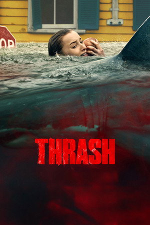 Thrash (2026) ฉลามคลั่ง ทะเลเดือด