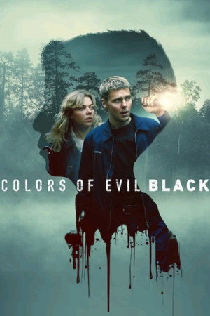 ดูหนัง Colors of Evil: Black (2026) มืดมนดั่งสีปีศาจ: เมืองสีดำ