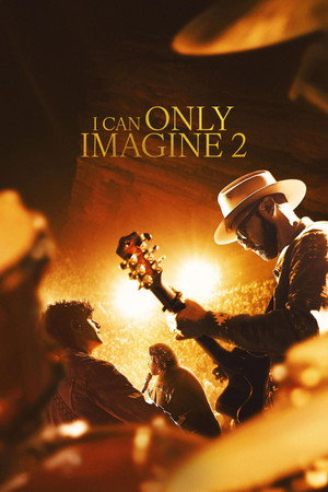 ดูหนัง I Can Only Imagine 2 (2026) บทเพลงแห่งศรัทธา 2​