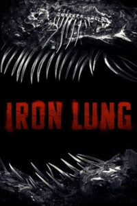 Iron Lung (2026) ไอร์ออน ลังก์