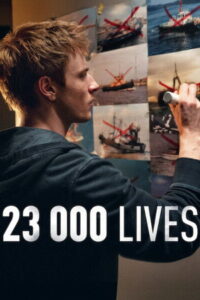 23 000 Lives (2026) 23,000 ชีวิต