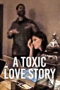 A Toxic Love Story (2026) พิษรักเกมลวง