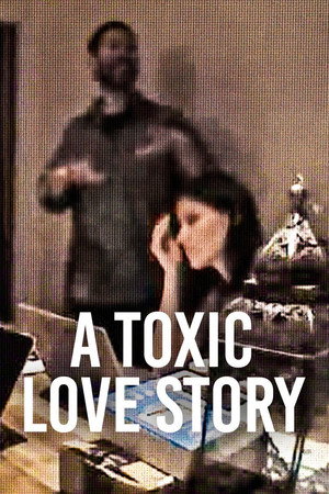 A Toxic Love Story (2026) พิษรักเกมลวง