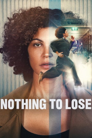 ดูหนัง Nothing to Lose (2026) เมื่อไม่มีอะไรจะเสีย